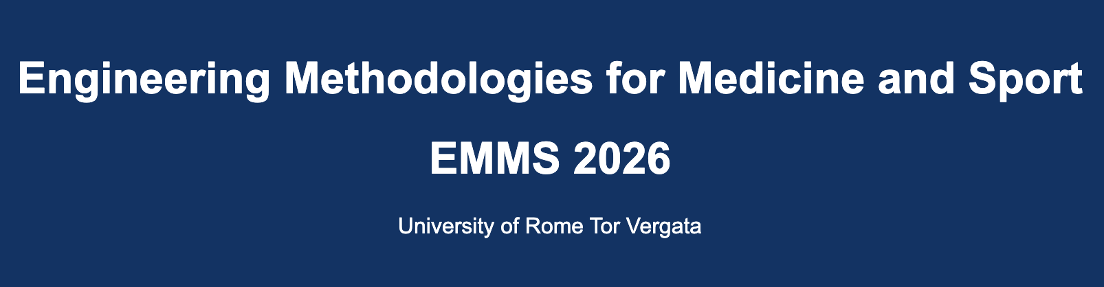 2nd International Workshop on Engineering Methodologies for Medicine and Sport (EMMS 2026)